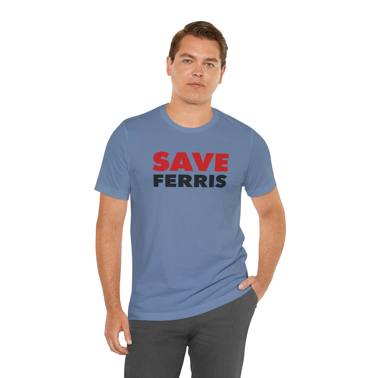 Save Ferris T-Shirt - Fandom-Made