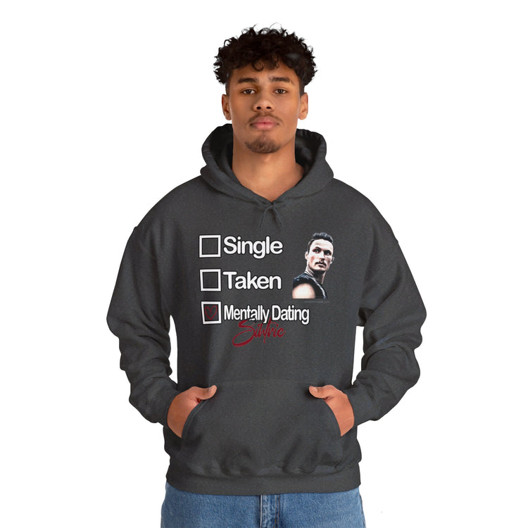 Mentally Dating Sihtric Hoodie - Fandom-Made