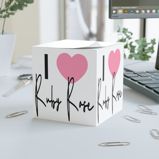 I Love Ruby Rose Note Cube - Fandom-Made