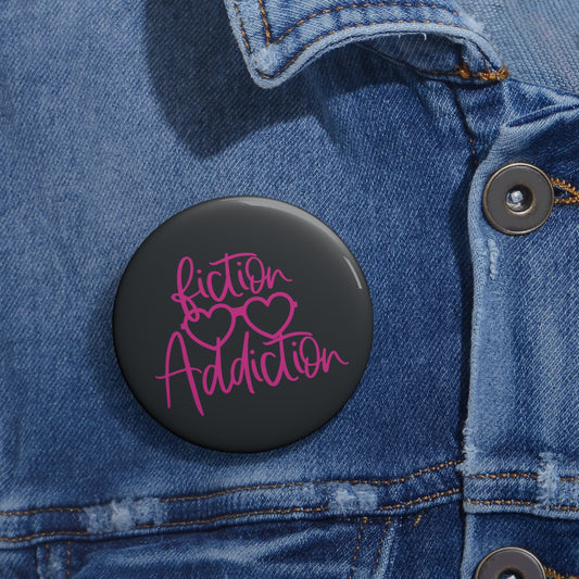 Fiction Addiction Pin - Fandom-Made