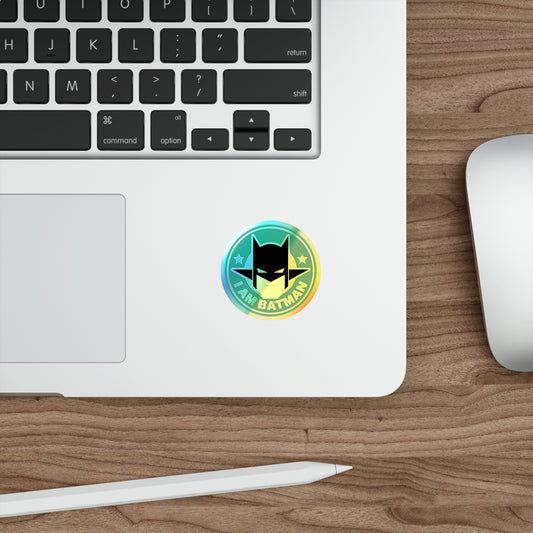 I Am Batman Holographic Stickers - Fandom-Made