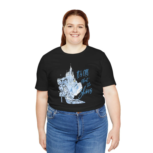 It's All About The Shoes T-Shirt - Fandom-Made