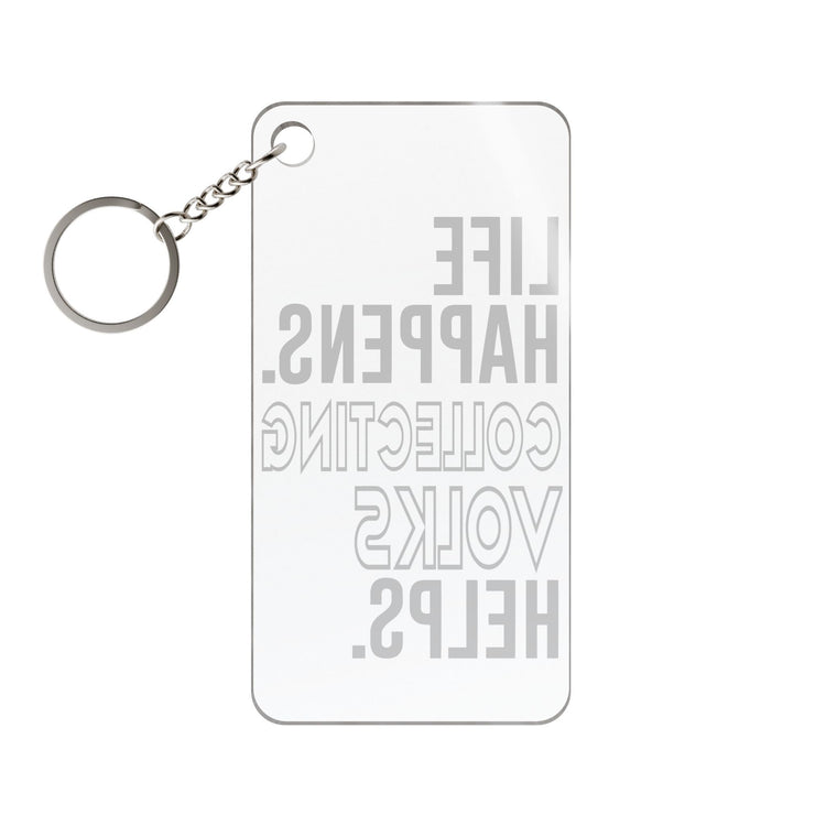 Life Happens Volks Helps Keychain Charm