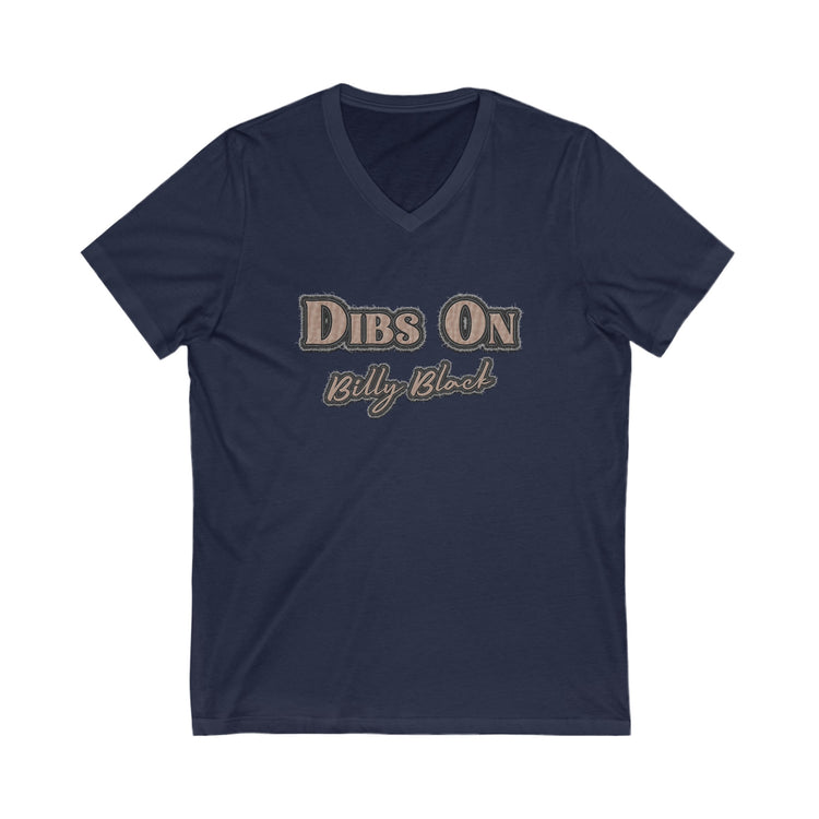 Dibs On Billy Black V-Neck Tee - Fandom-Made