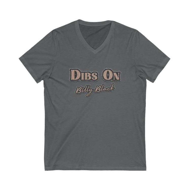 Dibs On Billy Black V-Neck Tee - Fandom-Made