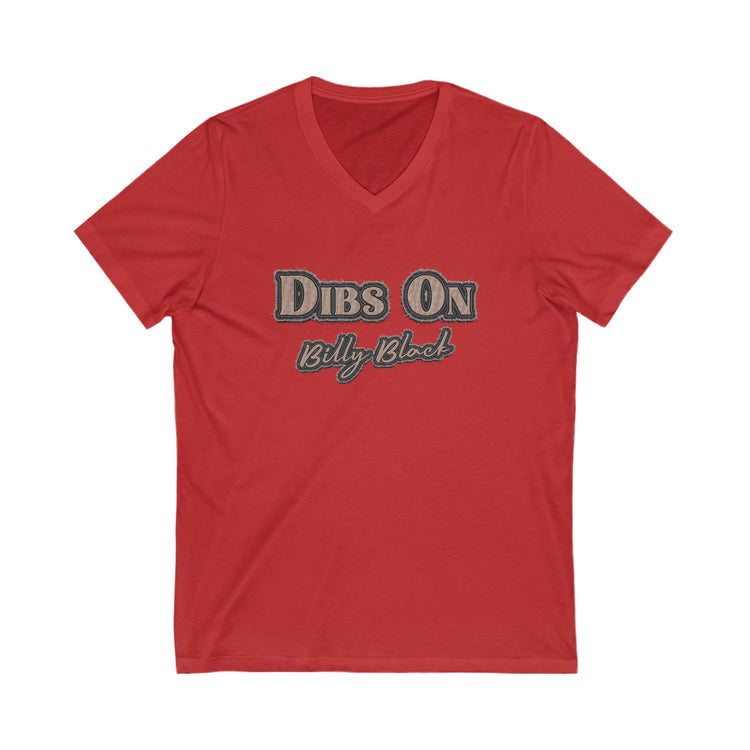 Dibs On Billy Black V-Neck Tee - Fandom-Made