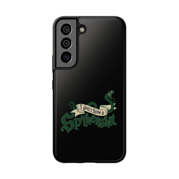 I Don't Give A Slytherin Phone Case - Fandom-Made