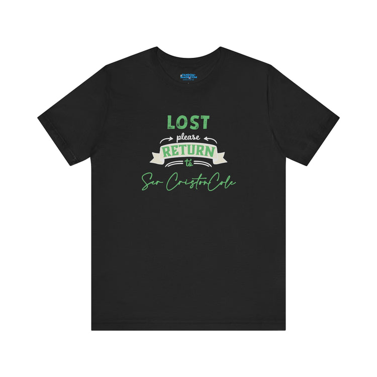 Lost Return To... Ser Criston Cole Unisex T-Shirt - Fandom-Made