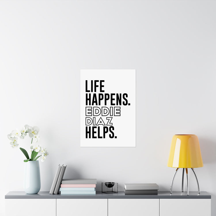 Life Happens Eddie Diaz Helps Poster - Fandom-Made