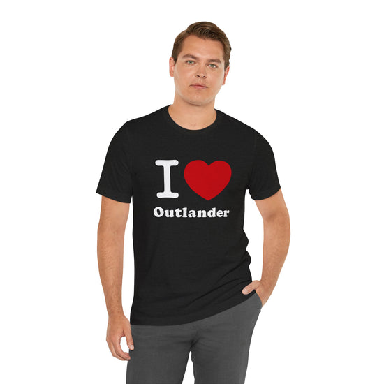 I Love Outlander T-Shirt - Fandom-Made