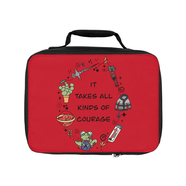 It Takes All Kinds Of Courage Lunch Bag - Fandom-Made