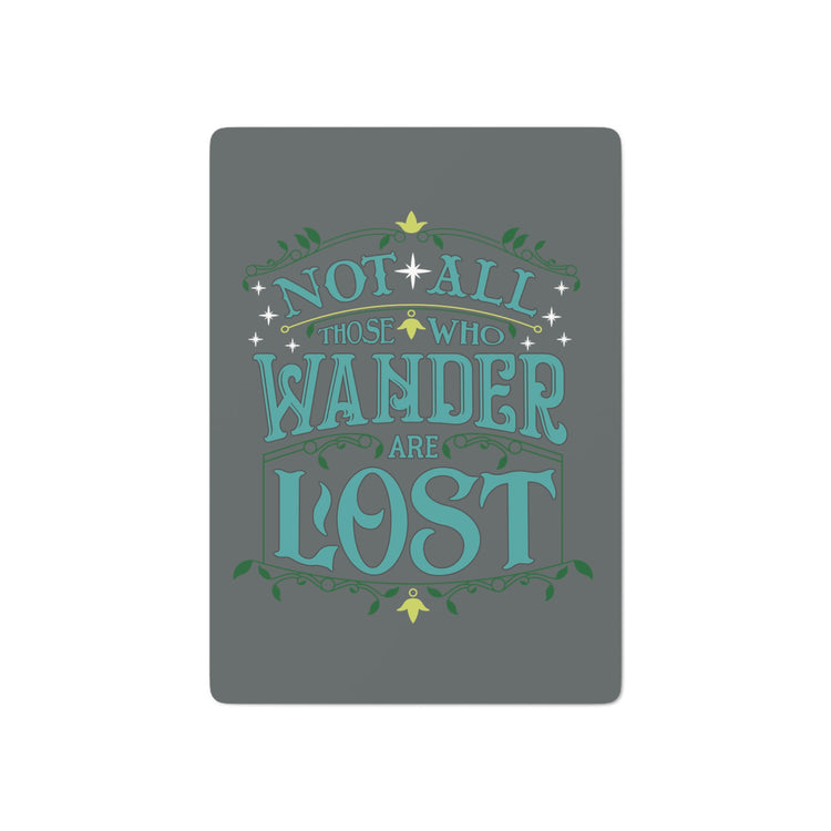 Not All That Wander Are Lost Cards - Fandom-Made
