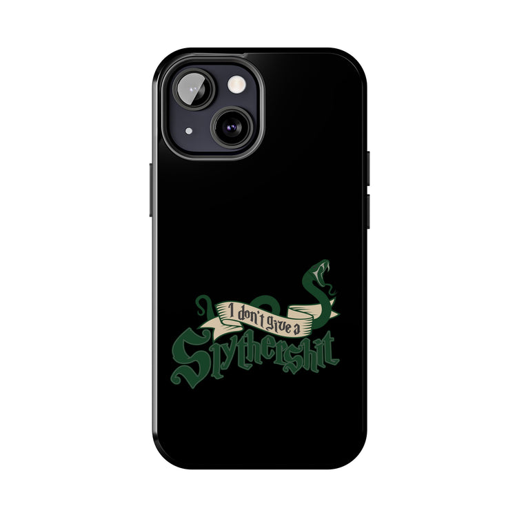 I Don't Give A Slytherin Phone Case - Fandom-Made