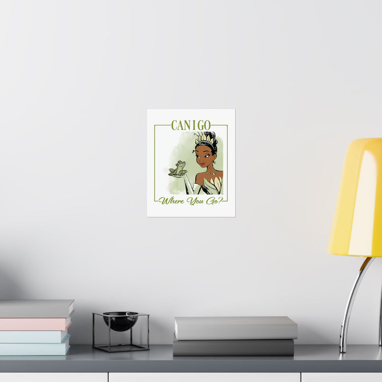 Can I Go Where You Go Poster - Fandom-Made