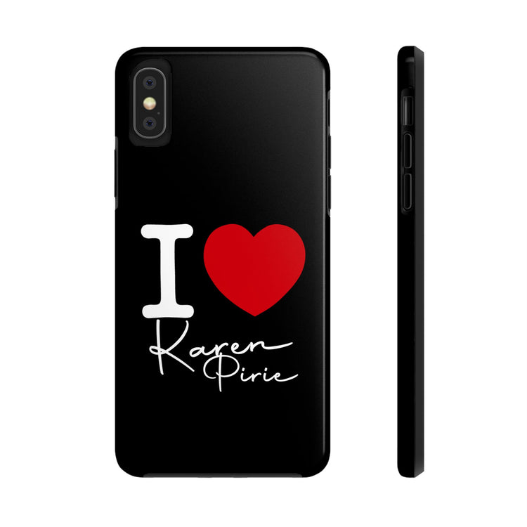 I Love Karen Pirie Phone Case - Fandom-Made