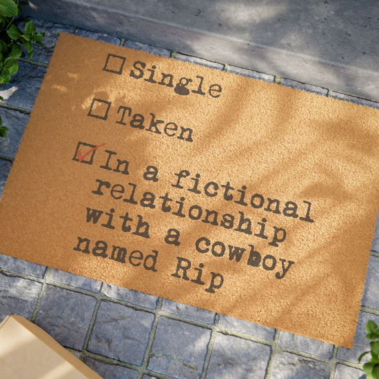 In a Relationship With Rip Wheeler Doormat - Fandom-Made