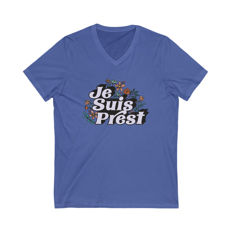 Je Suis Prest V-Neck Tee - Fandom-Made
