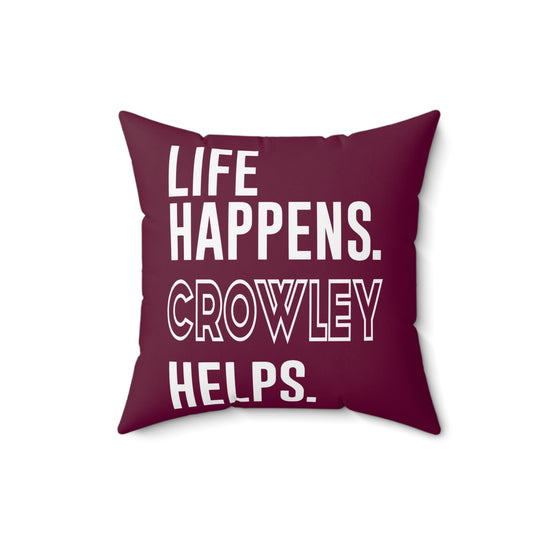 Life Happens Crowley Helps Square Pillow - Fandom-Made