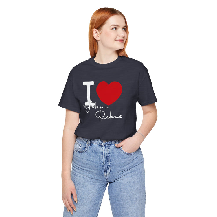 I Love John Rebus T-Shirt - Fandom-Made