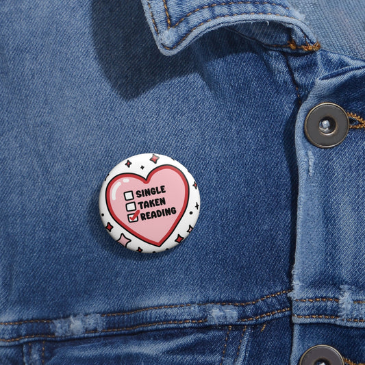 Single Taken Reading Pin - Fandom-Made