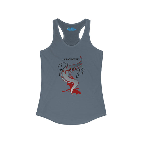 I Stand With Rhaenys Racerback Tank - Fandom-Made