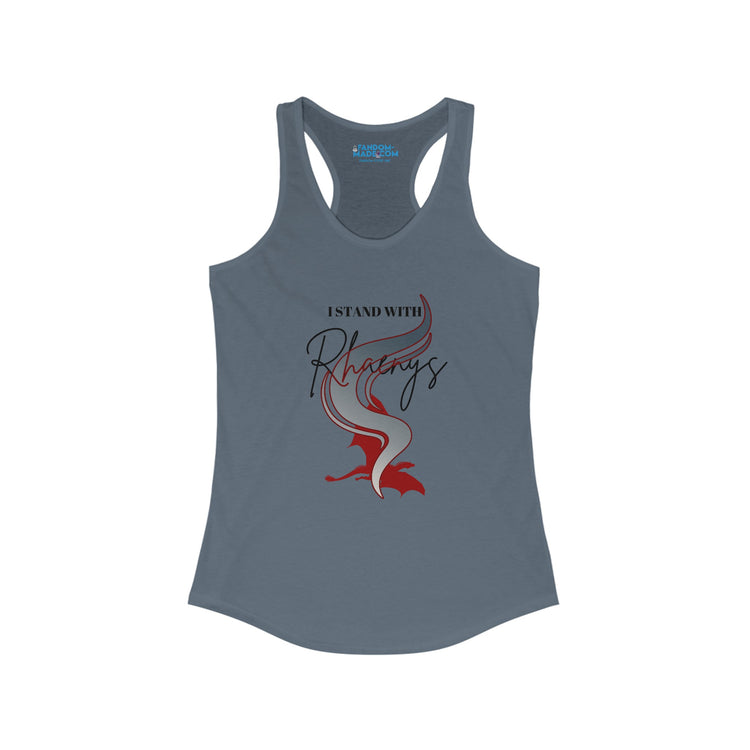 I Stand With Rhaenys Racerback Tank - Fandom-Made