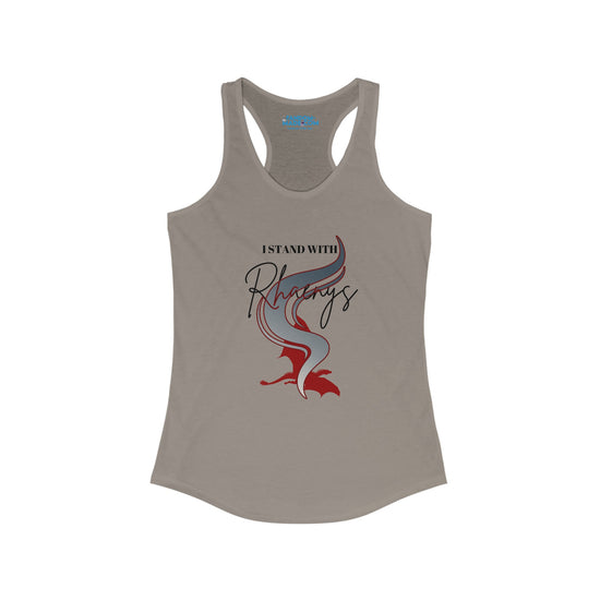 I Stand With Rhaenys Racerback Tank - Fandom-Made