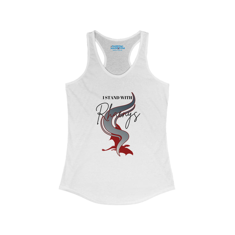I Stand With Rhaenys Racerback Tank - Fandom-Made