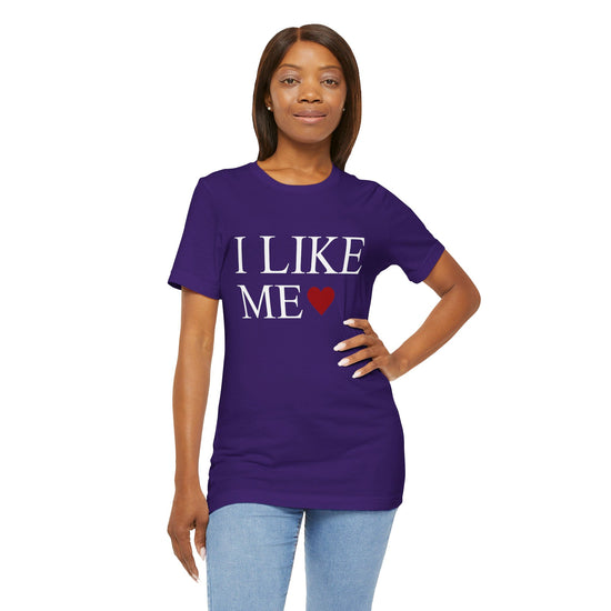 I Like Me Unisex T-Shirt - Fandom-Made