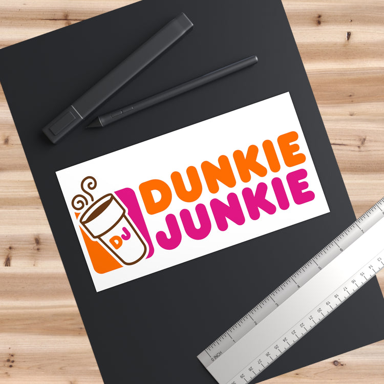 Dunkie Junkie Bumper Stickers - Fandom-Made
