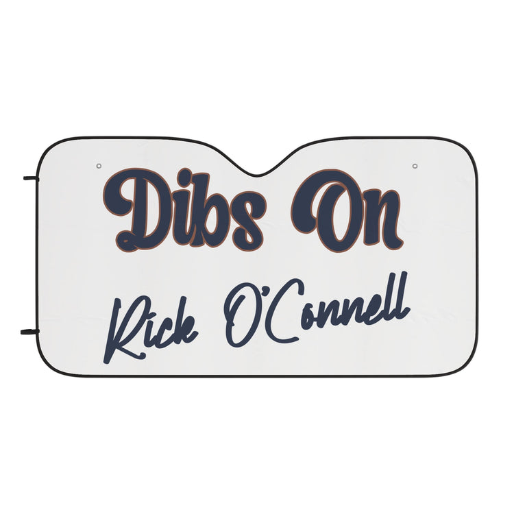 Dibs On Rick O'Connell Car Sunshade