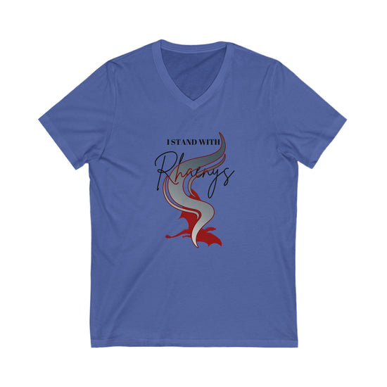 I Stand With Rhaenys V-Neck Tee - Fandom-Made