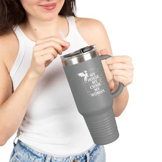 My House My Chair My Woman Insulated Tumbler - Fandom-Made