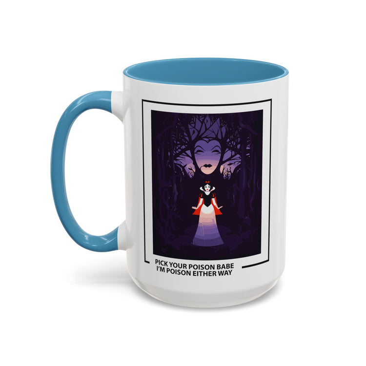 Pick Your Poison Mug - Fandom-Made