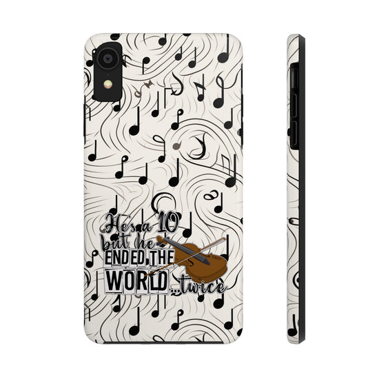 He's a 10 But... Phone Case - Fandom-Made