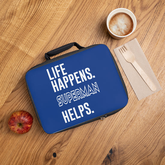 Life Happens Superman Helps Lunch Bag - Fandom-Made