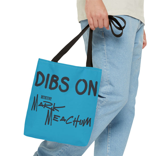 Dibs On Mark Meachum Tote Bag - Fandom-Made