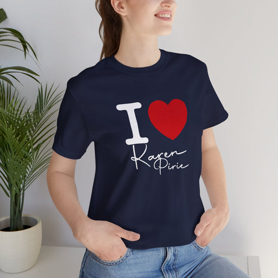 I Love Karen Pirie T-Shirt - Fandom-Made