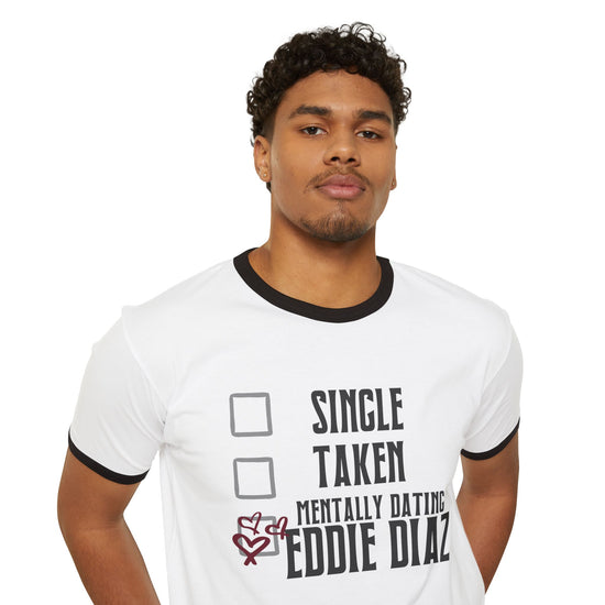 Mentally Dating Eddie Diaz Ringer T-Shirt - Fandom-Made