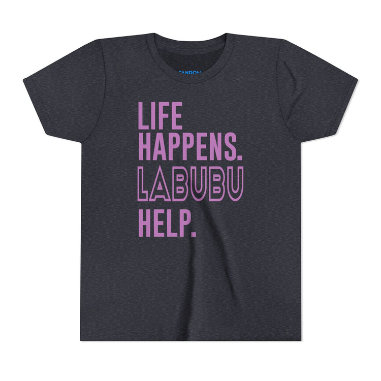 Life Happens Labubu Help Youth Tee - Fandom-Made
