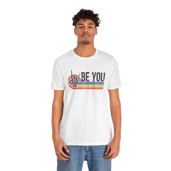Be You Unisex T-Shirt - Fandom-Made