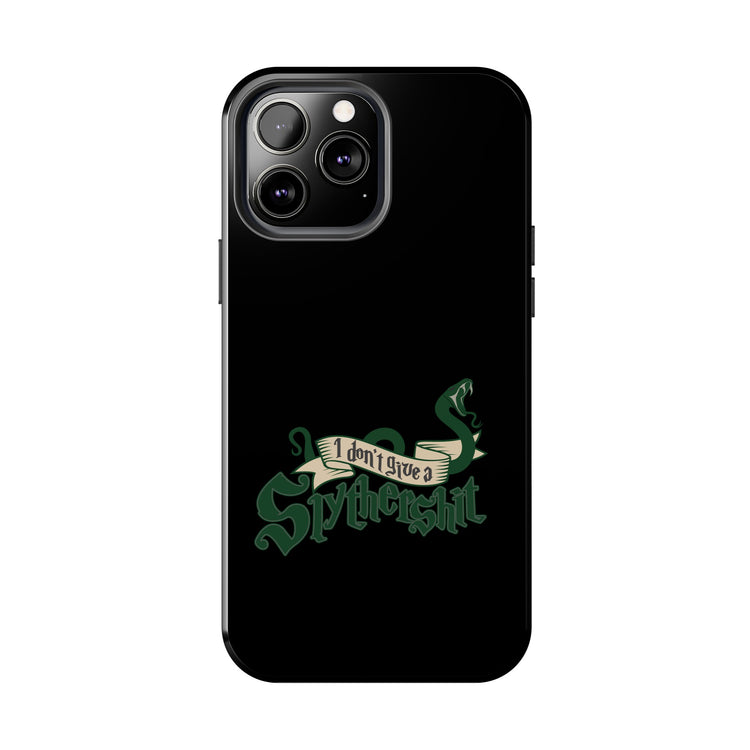 I Don't Give A Slytherin Phone Case - Fandom-Made