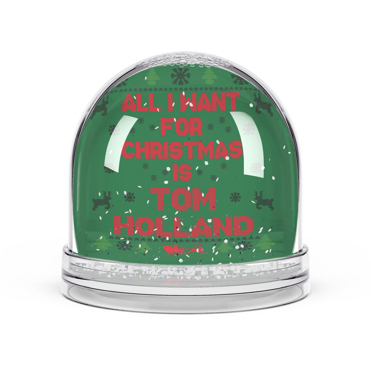 All I Want For Christmas Tom Holland Snow Globe - Fandom-Made