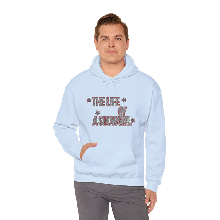 Showgirl Life Unisex Hoodie - Fandom-Made