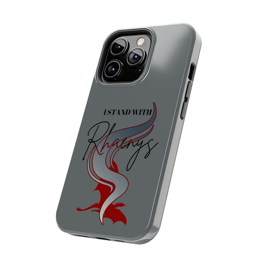 I Stand With Rhaenys Phone Case - Fandom-Made