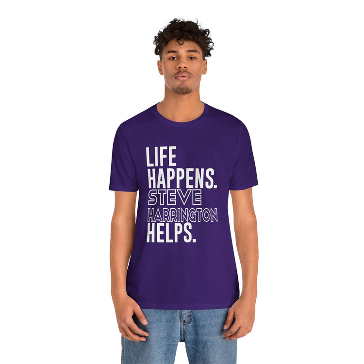 Life Happens Steve Harrington Helps Unisex T-Shirt - Fandom-Made