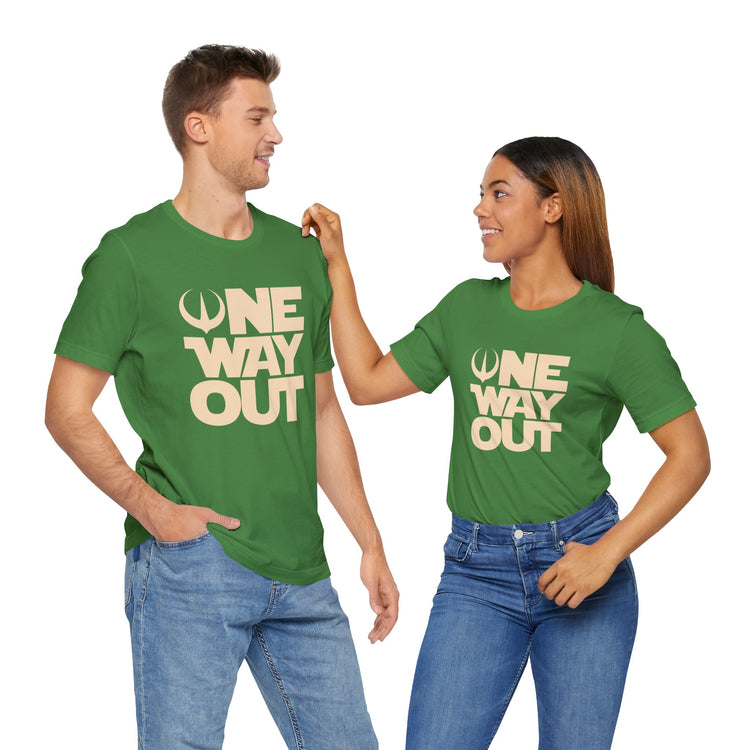One Way Out T-Shirt - Fandom-Made