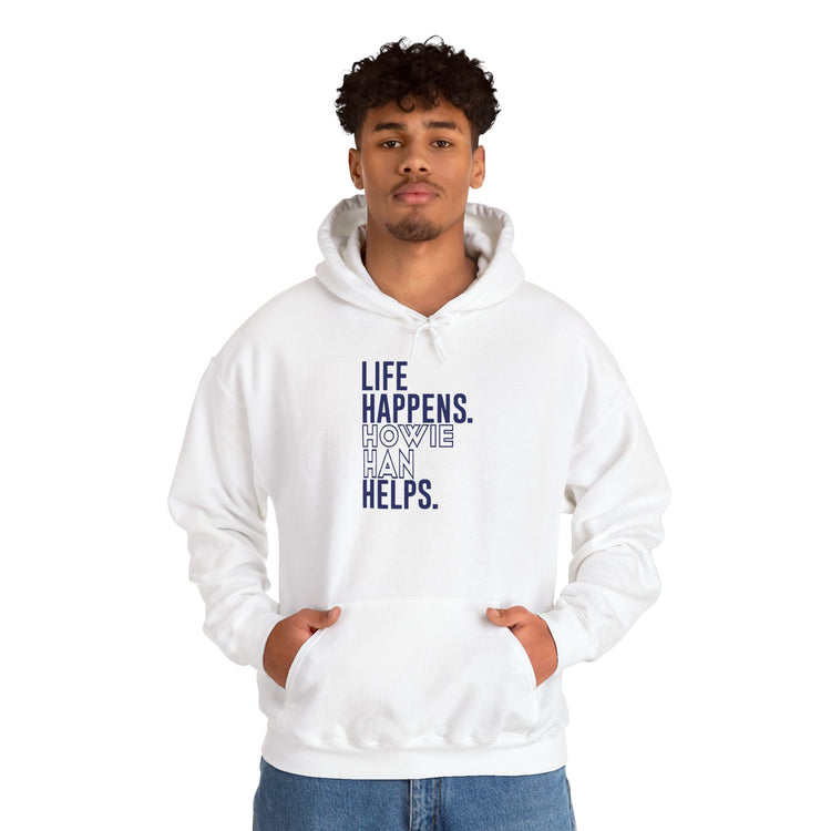 Life Happens Howie Han Helps Unisex Hoodie - Fandom-Made