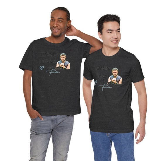 Mentally Dating Finan T-Shirt - Fandom-Made