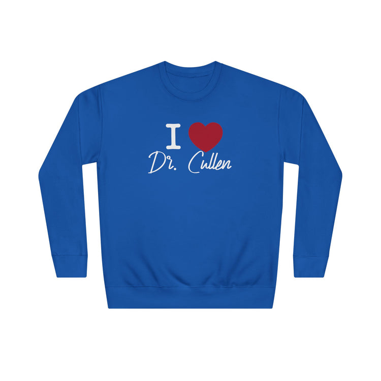 I Love Dr. Cullen Unisex Premium Sweatshirt